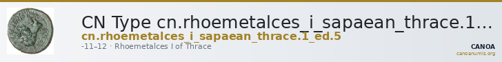 CN Type cn.rhoemetalces_i_sapaean_thrace.1_ed.5 — CANOA