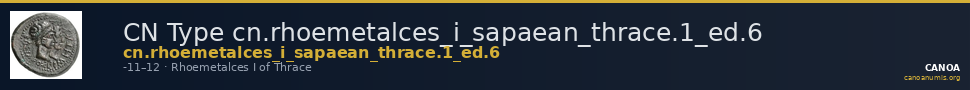 CN Type cn.rhoemetalces_i_sapaean_thrace.1_ed.6 — CANOA