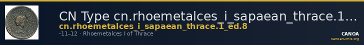 CN Type cn.rhoemetalces_i_sapaean_thrace.1_ed.8 — CANOA