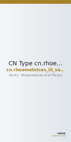 CN Type cn.rhoemetalces_iii_sapaean_thrace.1_ed.1 — CANOA