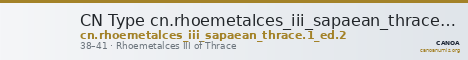 CN Type cn.rhoemetalces_iii_sapaean_thrace.1_ed.2 — CANOA