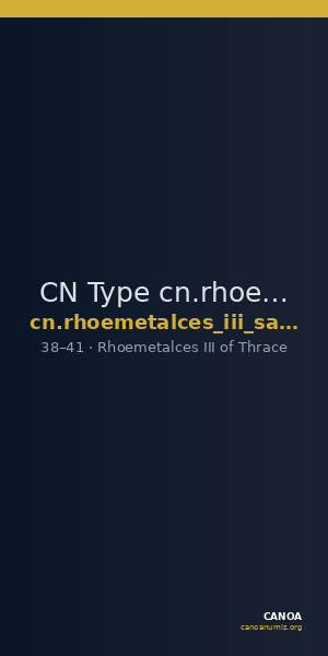 CN Type cn.rhoemetalces_iii_sapaean_thrace.1_ed.5 — CANOA