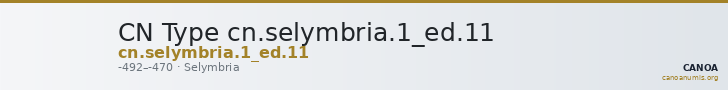 CN Type cn.selymbria.1_ed.11 — CANOA