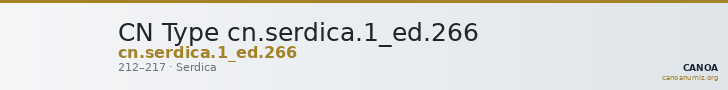 CN Type cn.serdica.1_ed.266 — CANOA