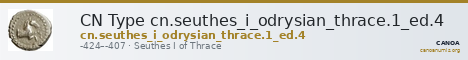 CN Type cn.seuthes_i_odrysian_thrace.1_ed.4 — CANOA