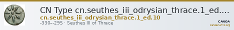 CN Type cn.seuthes_iii_odrysian_thrace.1_ed.10 — CANOA