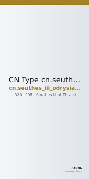 CN Type cn.seuthes_iii_odrysian_thrace.1_ed.9 — CANOA