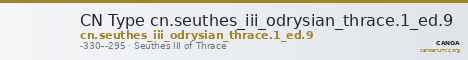 CN Type cn.seuthes_iii_odrysian_thrace.1_ed.9 — CANOA