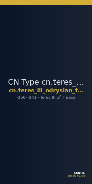 CN Type cn.teres_iii_odrysian_thrace.1_ed.4 — CANOA