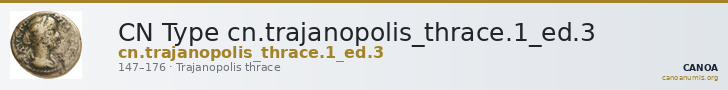 CN Type cn.trajanopolis_thrace.1_ed.3 — CANOA