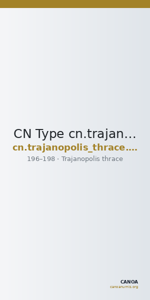 CN Type cn.trajanopolis_thrace.1_ed.34 — CANOA