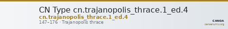 CN Type cn.trajanopolis_thrace.1_ed.4 — CANOA