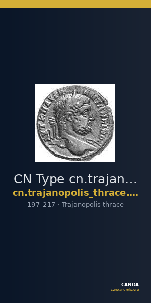 CN Type cn.trajanopolis_thrace.1_ed.46 — CANOA