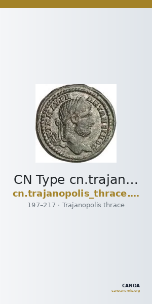 CN Type cn.trajanopolis_thrace.1_ed.55 — CANOA