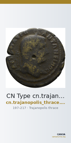 CN Type cn.trajanopolis_thrace.1_ed.56 — CANOA