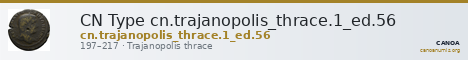 CN Type cn.trajanopolis_thrace.1_ed.56 — CANOA