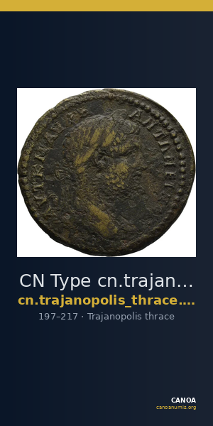 CN Type cn.trajanopolis_thrace.1_ed.58 — CANOA