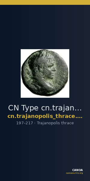 CN Type cn.trajanopolis_thrace.1_ed.62 — CANOA