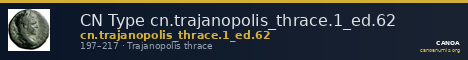 CN Type cn.trajanopolis_thrace.1_ed.62 — CANOA