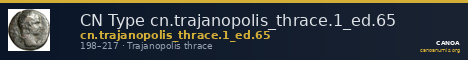 CN Type cn.trajanopolis_thrace.1_ed.65 — CANOA