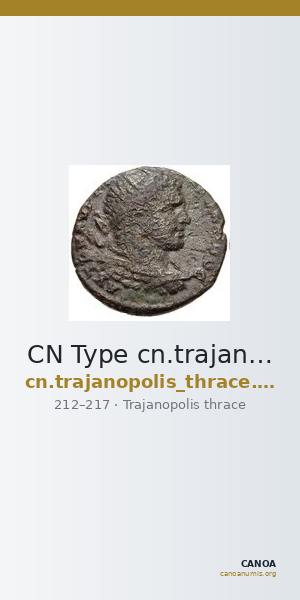 CN Type cn.trajanopolis_thrace.1_ed.78 — CANOA