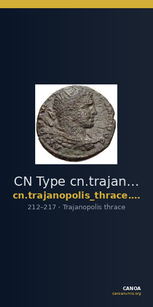 CN Type cn.trajanopolis_thrace.1_ed.78 — CANOA
