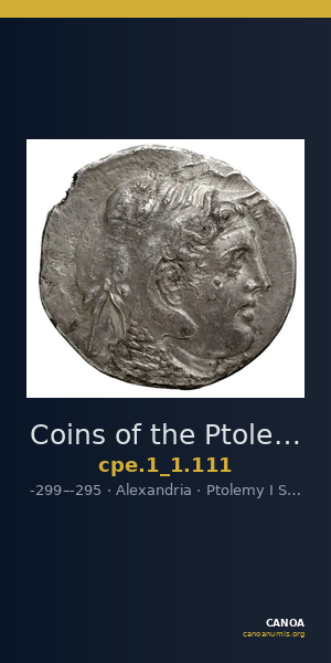 Coins of the Ptolemaic Empire Vol. I, Part 1, no. 111 — CANOA