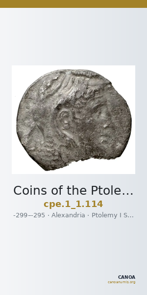 Coins of the Ptolemaic Empire Vol. I, Part 1, no. 114 — CANOA