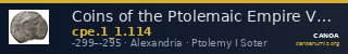 Coins of the Ptolemaic Empire Vol. I, Part 1, no. 114 — CANOA