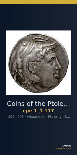 Coins of the Ptolemaic Empire Vol. I, Part 1, no. 117 — CANOA