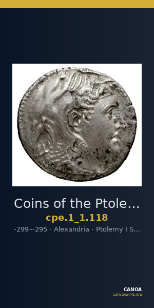 Coins of the Ptolemaic Empire Vol. I, Part 1, no. 118 — CANOA