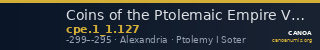 Coins of the Ptolemaic Empire Vol. I, Part 1, no. 127 — CANOA