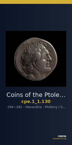 Coins of the Ptolemaic Empire Vol. I, Part 1, no. 130 — CANOA