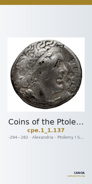 Coins of the Ptolemaic Empire Vol. I, Part 1, no. 137 — CANOA