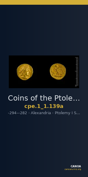 Coins of the Ptolemaic Empire Vol. I, Part 1, no. 139a — CANOA