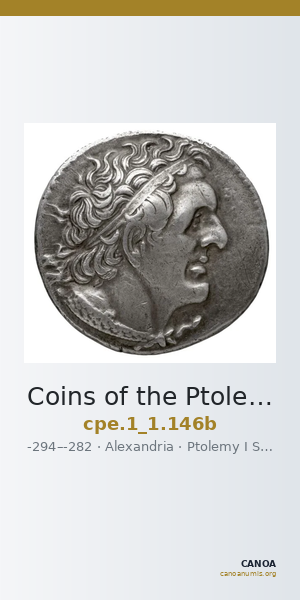 Coins of the Ptolemaic Empire Vol. I, Part 1, no. 146b — CANOA