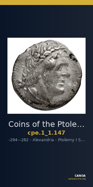 Coins of the Ptolemaic Empire Vol. I, Part 1, no. 147 — CANOA