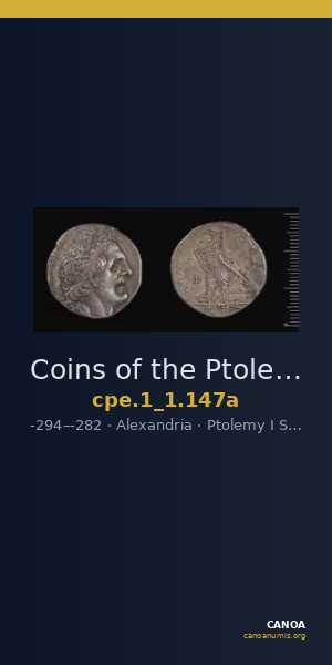 Coins of the Ptolemaic Empire Vol. I, Part 1, no. 147a — CANOA