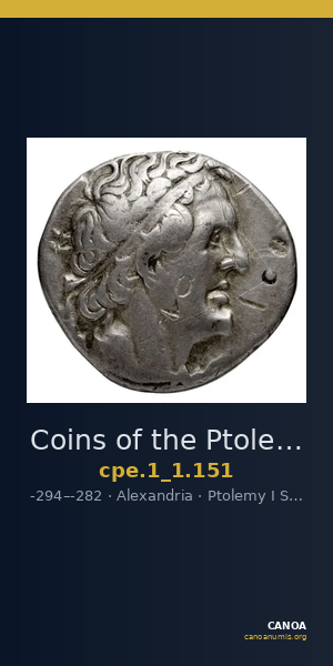 Coins of the Ptolemaic Empire Vol. I, Part 1, no. 151 — CANOA