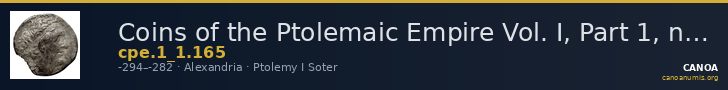 Coins of the Ptolemaic Empire Vol. I, Part 1, no. 165 — CANOA