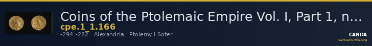 Coins of the Ptolemaic Empire Vol. I, Part 1, no. 166 — CANOA