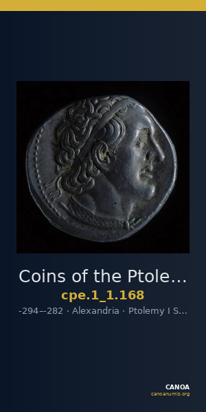 Coins of the Ptolemaic Empire Vol. I, Part 1, no. 168 — CANOA