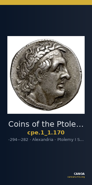 Coins of the Ptolemaic Empire Vol. I, Part 1, no. 170 — CANOA