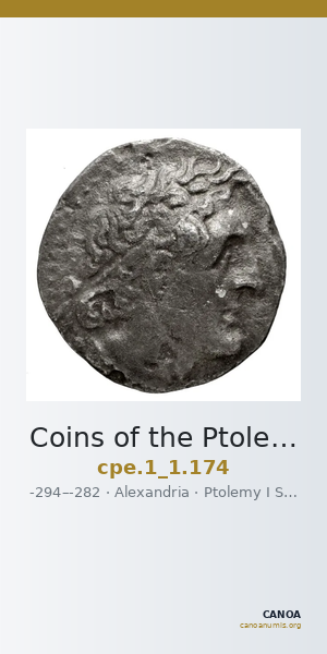 Coins of the Ptolemaic Empire Vol. I, Part 1, no. 174 — CANOA