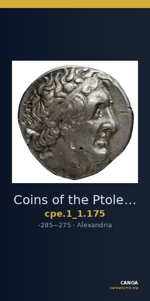 Coins of the Ptolemaic Empire Vol. I, Part 1, no. 175 — CANOA