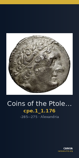 Coins of the Ptolemaic Empire Vol. I, Part 1, no. 176 — CANOA