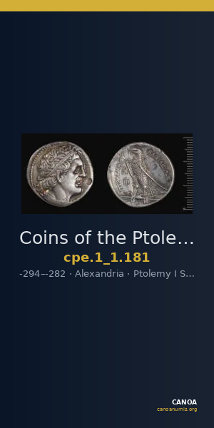 Coins of the Ptolemaic Empire Vol. I, Part 1, no. 181 — CANOA