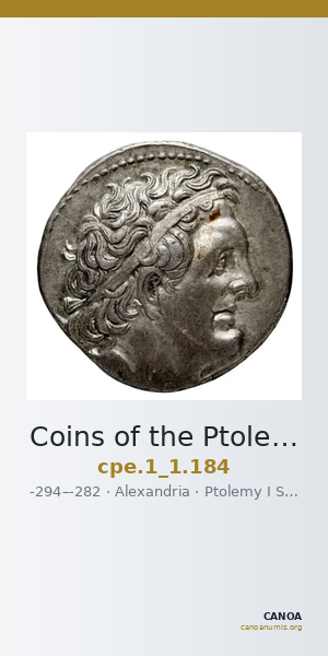 Coins of the Ptolemaic Empire Vol. I, Part 1, no. 184 — CANOA