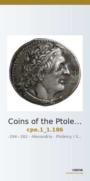 Coins of the Ptolemaic Empire Vol. I, Part 1, no. 186 — CANOA