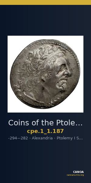 Coins of the Ptolemaic Empire Vol. I, Part 1, no. 187 — CANOA